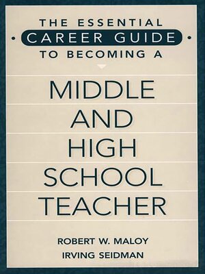 cover image of The Essential Career Guide to Becoming a Middle and High School Teacher